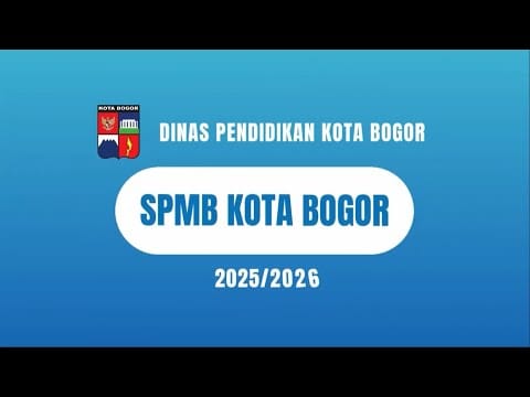 Tutorial SPMB Kota Bogor Tahun 2025 - Pengisian Biodata dan Unggah Berkas Umum
